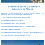 La torre del Puerto y la deriva del urbanismo en Málaga