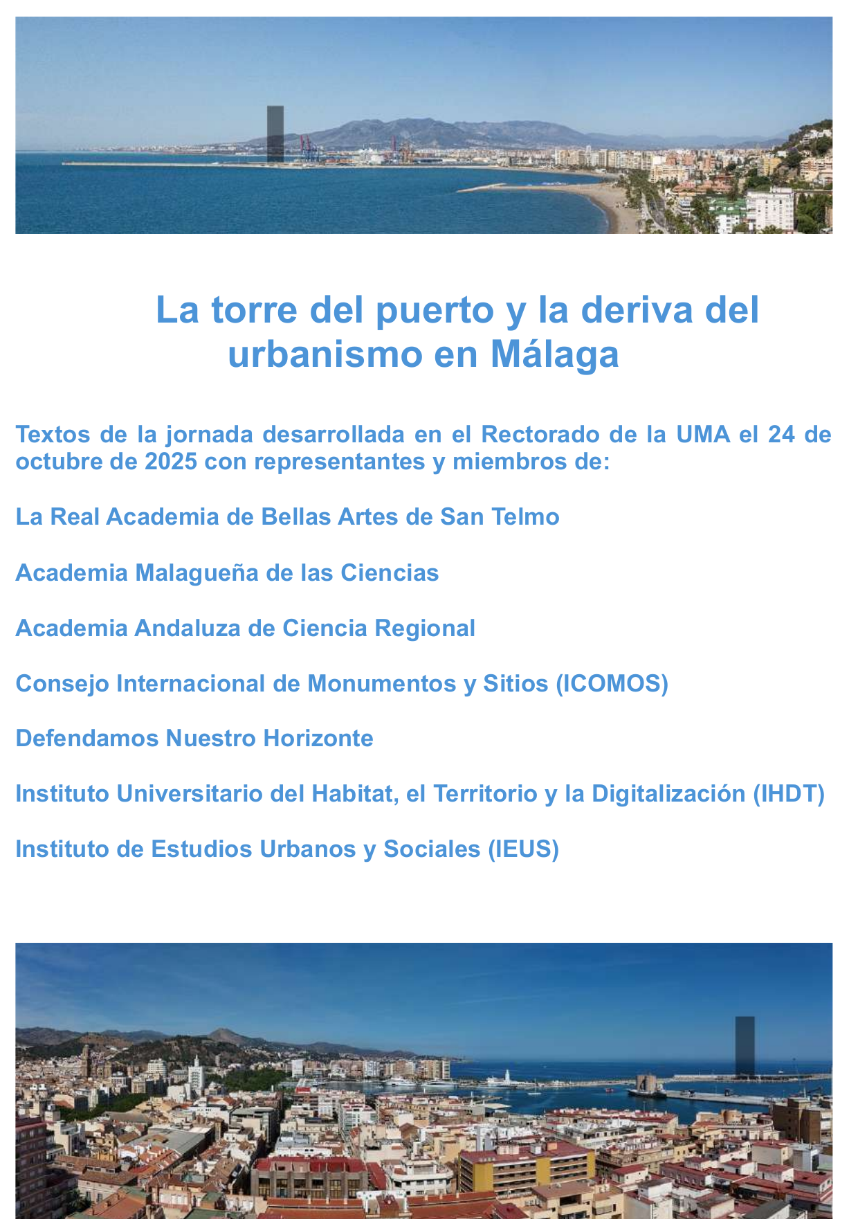 La torre del Puerto y la deriva del urbanismo en Málaga